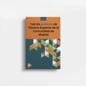 Test Técnico Superior Comunidad de Madrid. Jurídicas