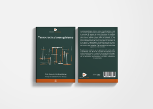 Imagen de la portada del libro Tecnocracia y Buen Gobierno para acompañar el artículo desarrollado por el autor.