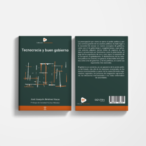 Imagen de la portada del libro Tecnocracia y Buen Gobierno para acompañar el artículo desarrollado por el autor.