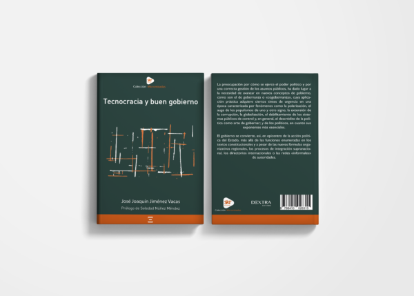 Imagen de la portada del libro Tecnocracia y Buen Gobierno para acompañar el artículo desarrollado por el autor.